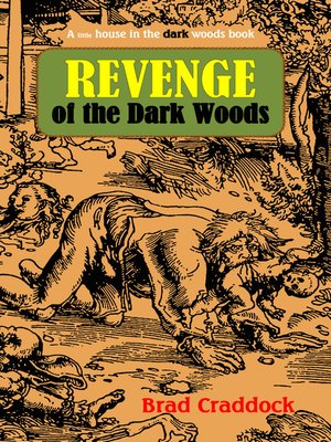 cover image of Revenge of the Dark Woods